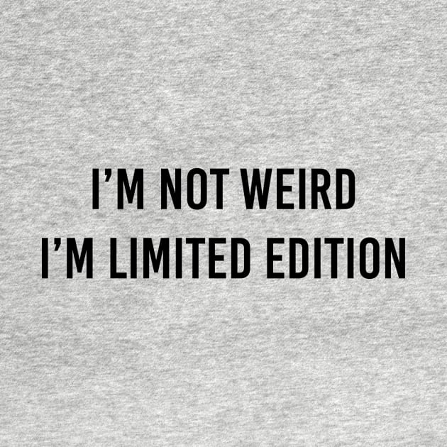 limited edition by ilovemyshirt